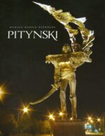 "For our freedom and yours". The art and life of Andrew Pitynski