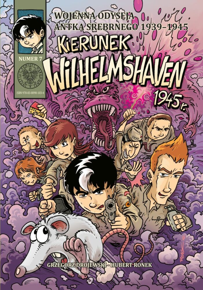 Wojenna odyseja Antka Srebrnego 1939–1944. Zeszyt 7. Kierunek Wilhelmshaven 1945 r. - obrazek 1