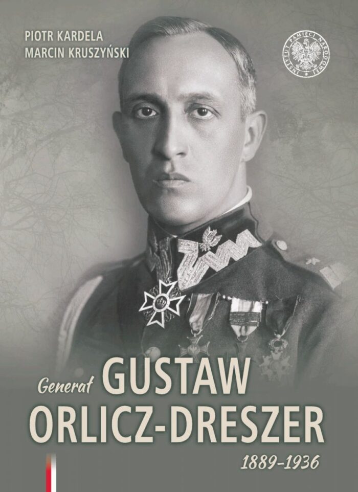Generał Gustaw Orlicz-Dreszer 1889–1936 - obrazek 1