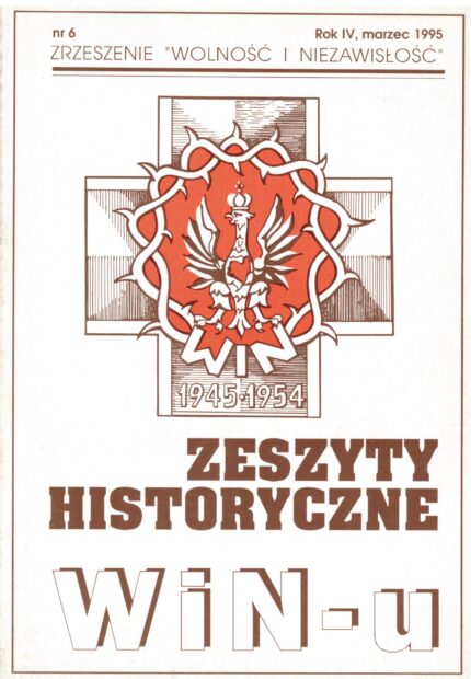 Zeszyty Historyczne WiN-u nr 6, 1995