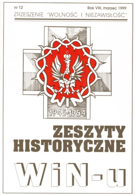 Zeszyty Historyczne WiN-u nr 12, 1999