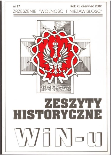 Zeszyty Historyczne WiN-u nr 17, 2002