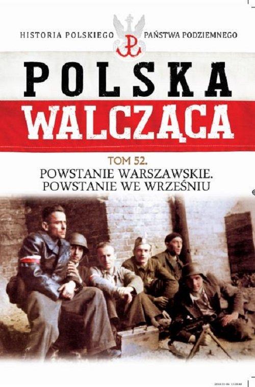 Polska Walcząca. Powstanie Warszawskie. Powstanie we wrześniu - obrazek 1