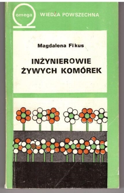 Inżynierowie żywych komórek_