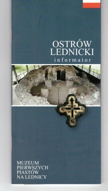 Ostrów Lednicki. Informator_