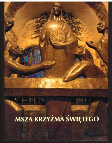 Msza Krzyżma Świętego_