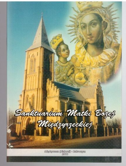 Sanktuarium Matki Bożej Międzyrzeckiej (na Białorusi)_