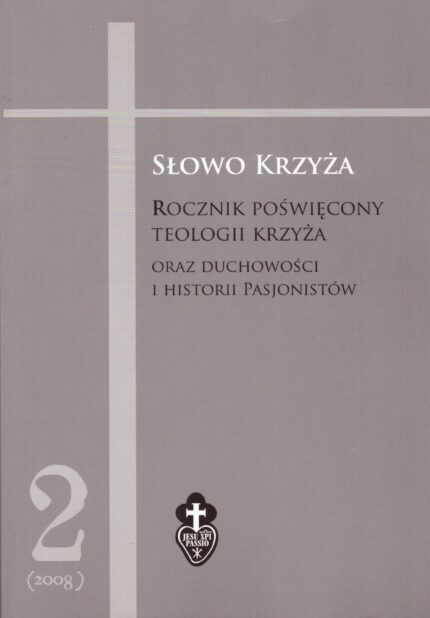 Słowo Krzyża 2 (2008)_