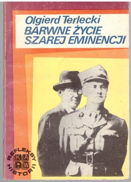 Barwne życie szarej eminencji_