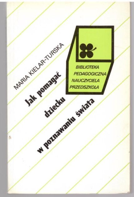 Jak pomagać dziecku w poznawaniu świata_