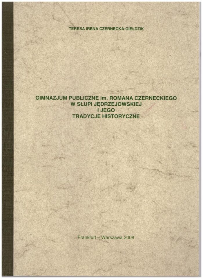 046 Gimnazjum Publiczne im. Romana Czerneckiego w Słupi Jędrzejowskiej i jego tradycje historyczne_ - obrazek 1