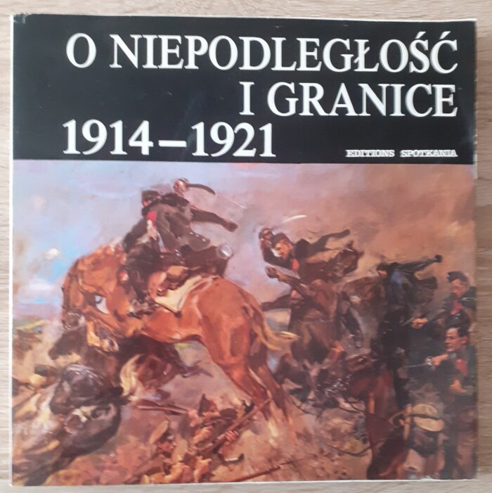 O niepodległość i granice 1914-1921_ - obrazek 1