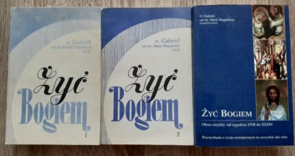 Żyć Bogiem, t. 1, 2 i 3_