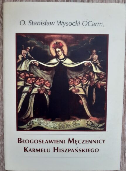 Błogosławieni Męczennicy Karmelu hiszpańskiego_