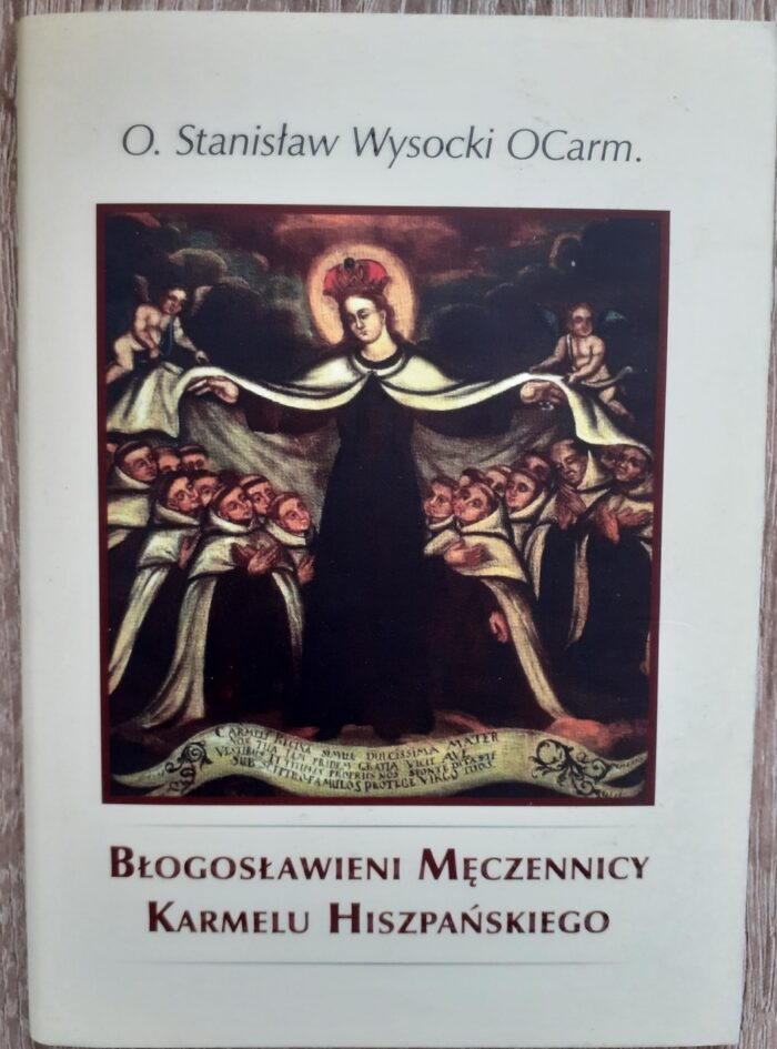 20200327_103746_Easy-Resize.com_ Błogosławieni Męczennicy Karmelu hiszpańskiego_ - obrazek 1