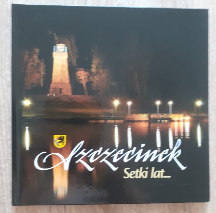 Szczecinek. Setki lat... Tysiące możliwości_ - obrazek 1