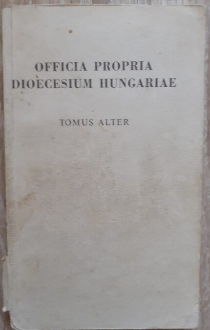 Officia Propria Dioecesium Hungariae_