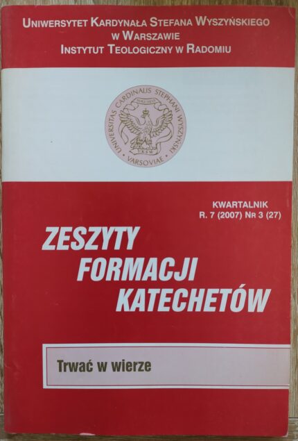 Zeszyty Formacji Katechetów nr 3(27)/2007_