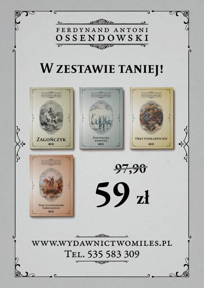 Zestaw: Zagończyk, Pod polską banderą, Pod sztandarami Sobieskiego, Orły podkarpackie - obrazek 1