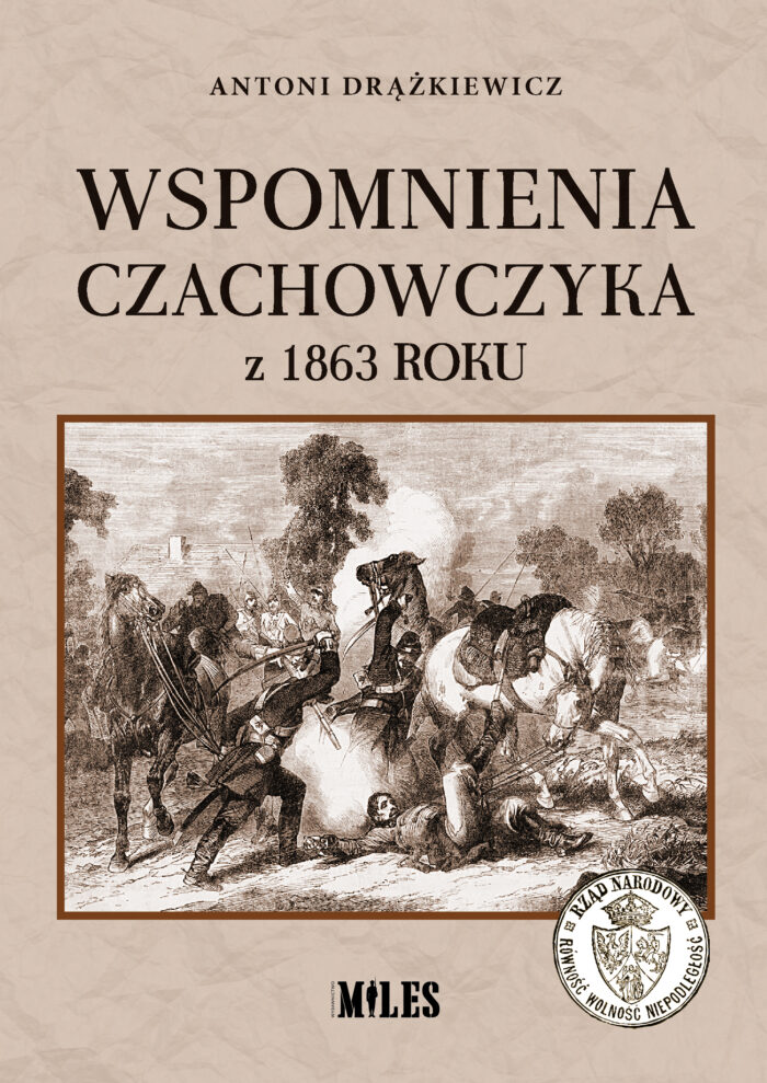 Wspomnienia Czachowczyka z 1863 roku - obrazek 1