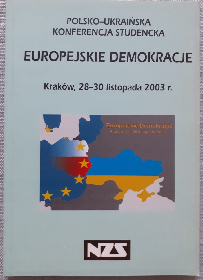 Polsko-ukraińska konferencja studencka Europejskie demokracje_ - obrazek 1