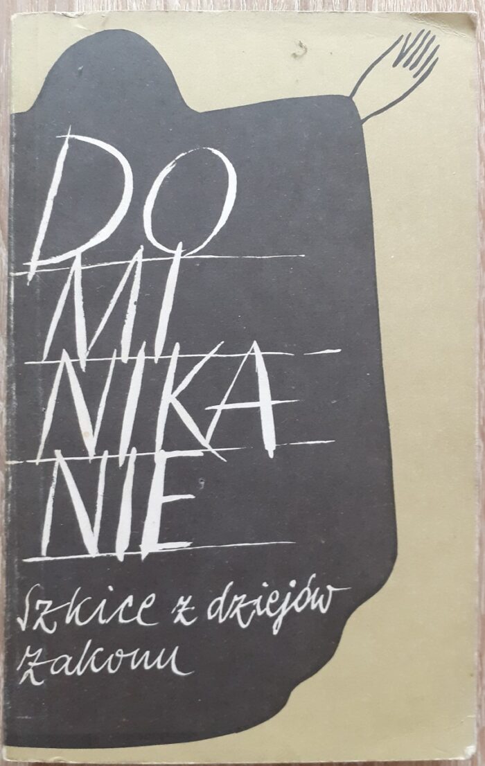 20200924_162730_Easy-Resize.com_ Dominikanie. Szkice z dziejów zakonu_ - obrazek 1