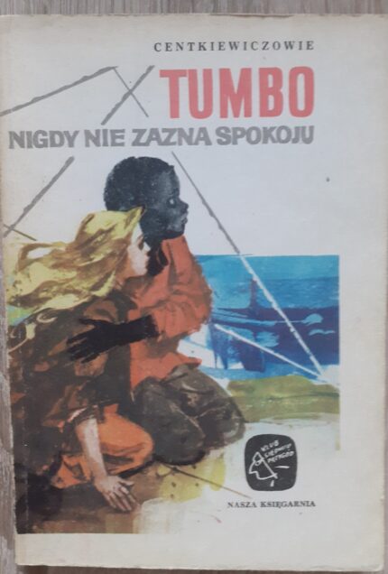 Tumbo nigdy nie zazna spokoju_