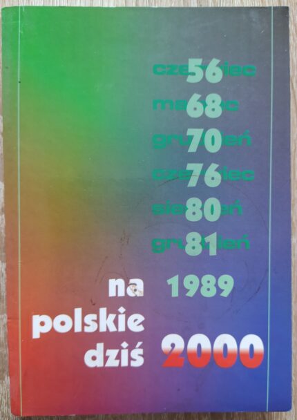 Na polskie dziś... Modlitwy, refleksje, wskazania, wiersze_