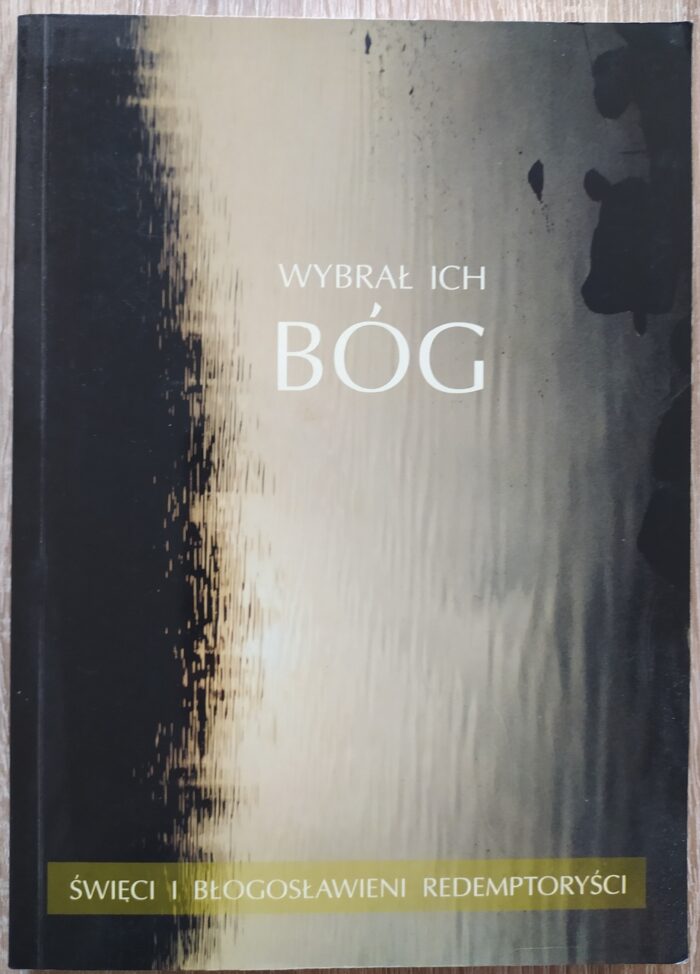 IMG_20201002_163553_Easy-Resize.com_ Wybrał ich Bóg. Święci i błogosławieni redemptoryści_ - obrazek 1