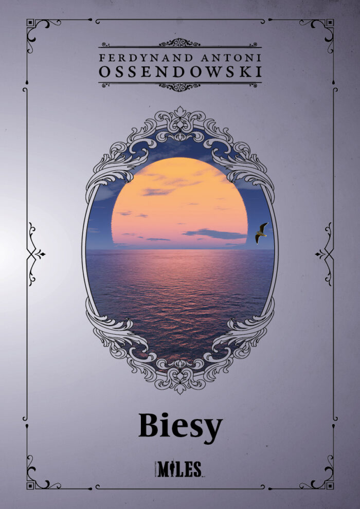 Biesy (F. A. Ossendowski) - obrazek 1