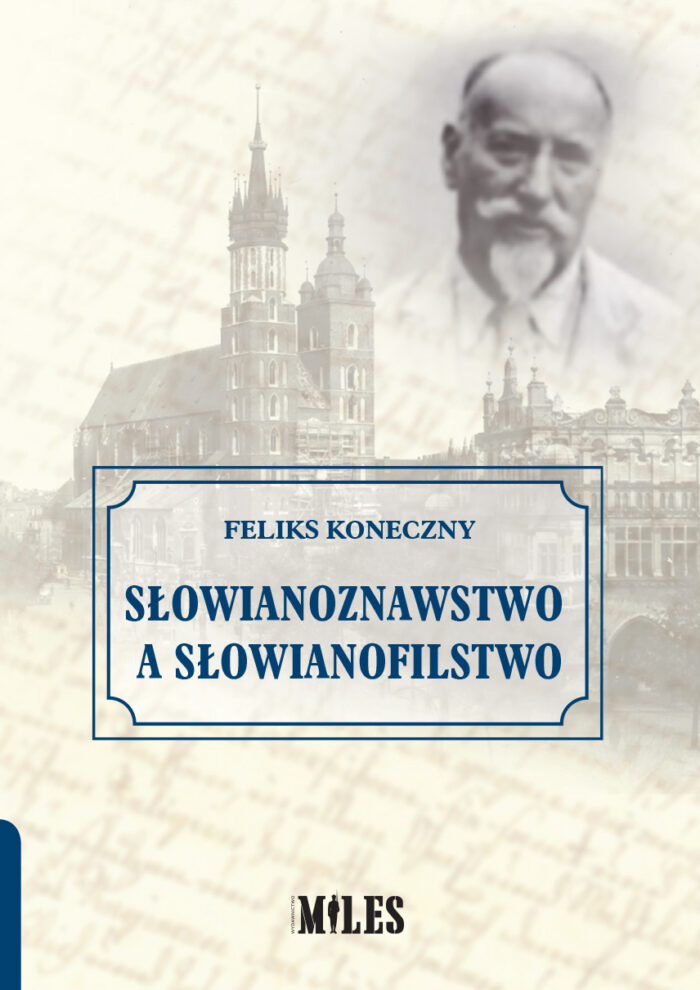 Słowianoznawstwo a słowianofilstwo - obrazek 1