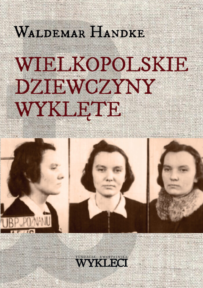 Wielkopolskie Dziewczyny Wyklęte - obrazek 1