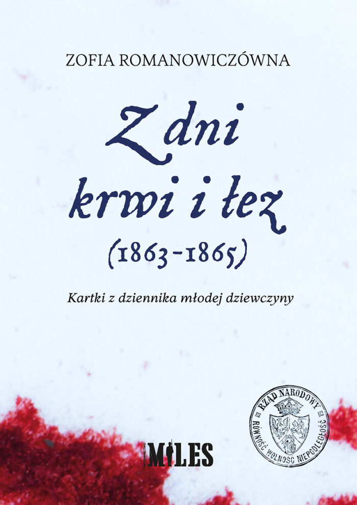 Z dni krwi i łez (1863-1865). Kartki z dziennika młodej dziewczyny - obrazek 1