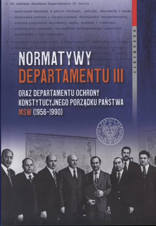 Normatywy Departamentu III oraz Departamentu Ochrony Konstytucyjnego Porządku Państwa MSW (1956-1990) - obrazek 1