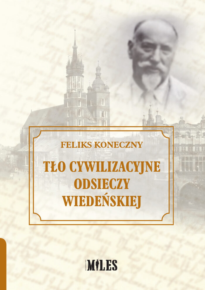 Tło cywilizacyjne Odsieczy Wiedeńskiej - obrazek 1