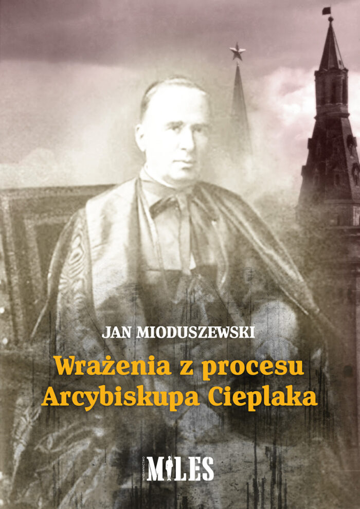 Wrażenia z procesu Arcybiskupa Cieplaka - obrazek 1
