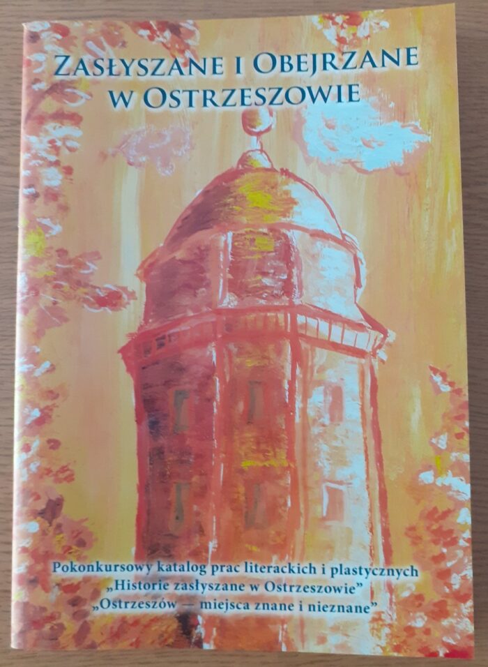 Zasłyszane i obejrzane w Ostrzeszowie - obrazek 1