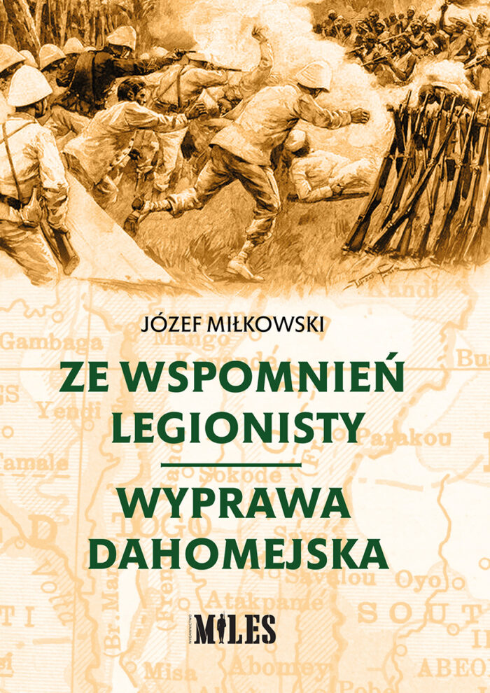 Ze wspomnień legionisty. Wyprawa dahomejska - obrazek 1
