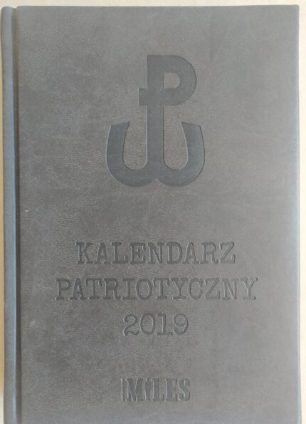 Kalendarz Patriotyczny 2019