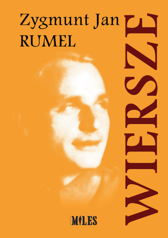 Wiersze - Zygmunt Jan Rumel - obrazek 1