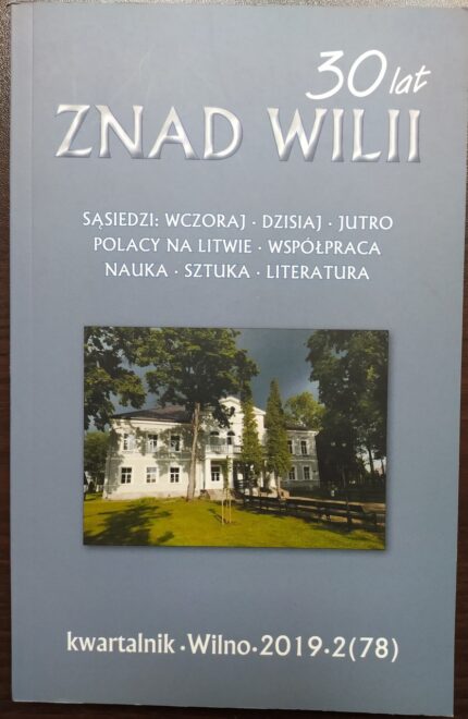 30 lat Znad Wilii_
