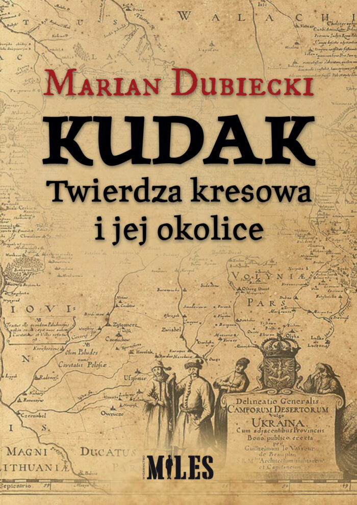 Kudak. Twierdza kresowa i jej okolice - obrazek 1
