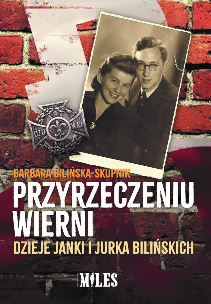 Przyrzeczeniu wierni. Dzieje Janki i Jurka Bilińskich - obrazek 1
