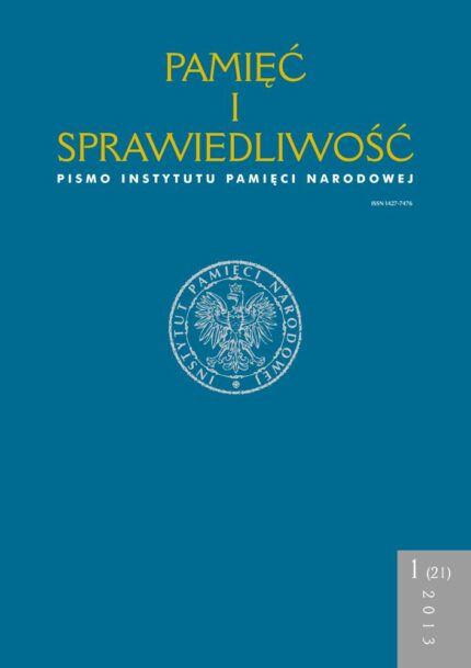 Pamięć i sprawiedliwość nr 1(21)/2013