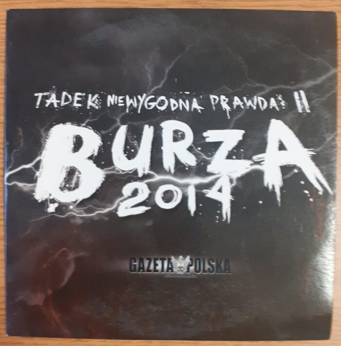 20220105_095825_Easy-Resize.com_ Tadek niewygodna prawda 2. Burza 2014 - CD - obrazek 1
