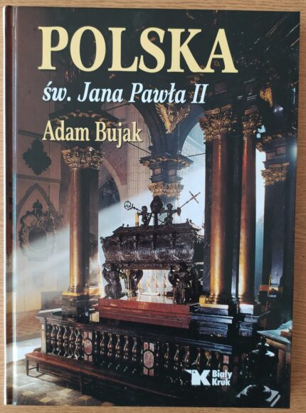 Polska św. Jana Pawła II