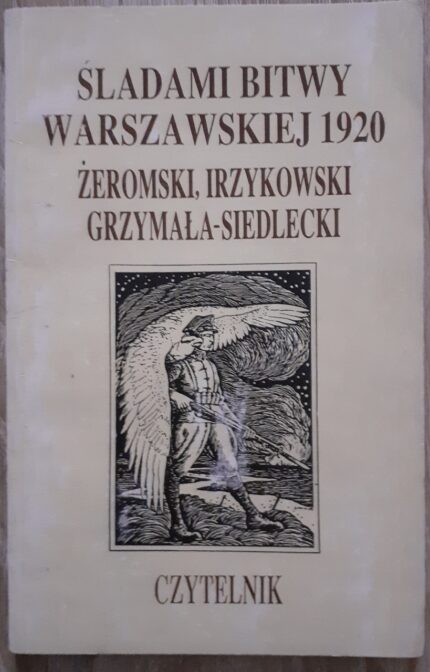 Śladami bitwy warszawskiej 1920