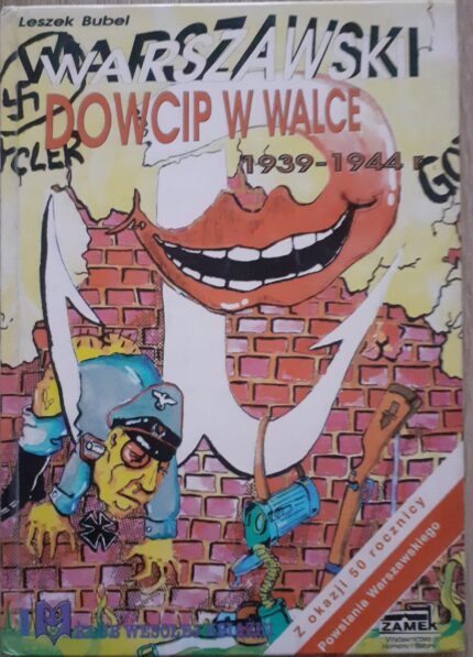 Warszawski dowcip w walce 1939-1944