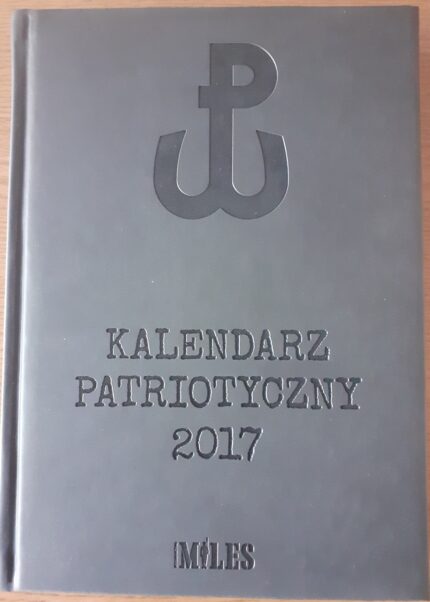 Kalendarz Patriotyczny 2017