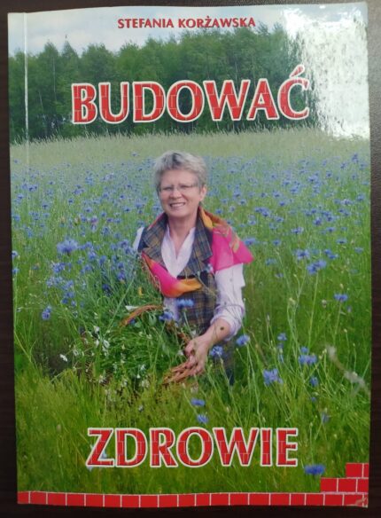 Budować zdrowie